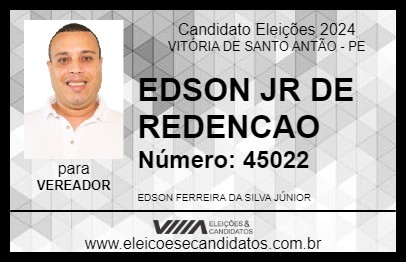 Candidato EDSON JR DE REDENCAO 2024 - VITÓRIA DE SANTO ANTÃO - Eleições