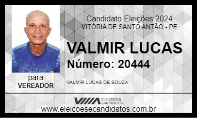 Candidato VALMIR LUCAS 2024 - VITÓRIA DE SANTO ANTÃO - Eleições