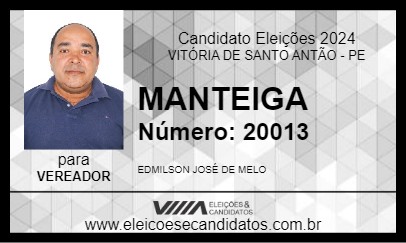 Candidato MANTEIGA 2024 - VITÓRIA DE SANTO ANTÃO - Eleições