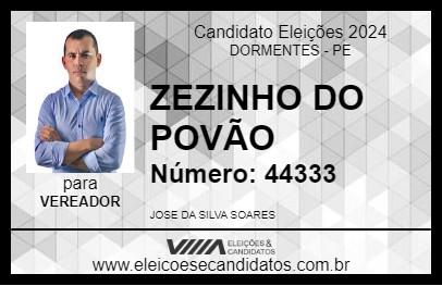 Candidato ZEZINHO DO POVÃO 2024 - DORMENTES - Eleições