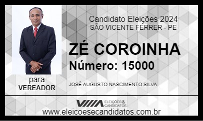 Candidato ZÉ COROINHA 2024 - SÃO VICENTE FÉRRER - Eleições