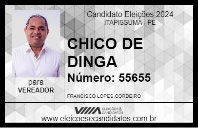 Candidato CHICO DE DINGA 2024 - ITAPISSUMA - Eleições