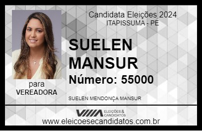 Candidato SUELEN MANSUR 2024 - ITAPISSUMA - Eleições