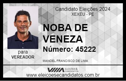 Candidato NOBA DE VENEZA 2024 - XEXÉU - Eleições