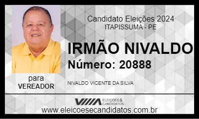 Candidato IRMÃO NIVALDO 2024 - ITAPISSUMA - Eleições