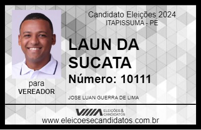 Candidato LAUN DA SUCATA 2024 - ITAPISSUMA - Eleições