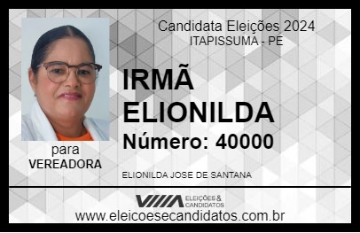 Candidato IRMÃ ELIONILDA 2024 - ITAPISSUMA - Eleições