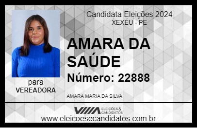 Candidato AMARA DA SAÚDE 2024 - XEXÉU - Eleições