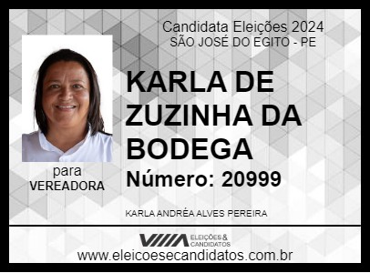 Candidato KARLA DE ZUZINHA DA BODEGA 2024 - SÃO JOSÉ DO EGITO - Eleições