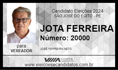 Candidato JOTA FERREIRA 2024 - SÃO JOSÉ DO EGITO - Eleições