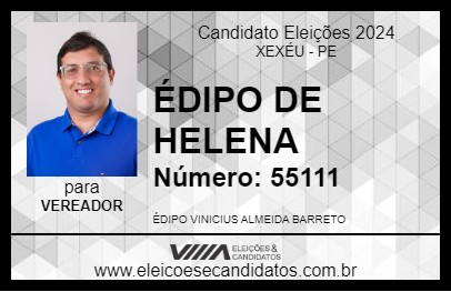 Candidato ÉDIPO DE HELENA 2024 - XEXÉU - Eleições