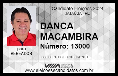 Candidato DANCA MACAMBIRA 2024 - JATAÚBA - Eleições