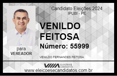 Candidato VENILDO FEITOSA 2024 - IPUBI - Eleições