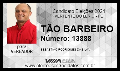 Candidato TÃO BARBEIRO 2024 - VERTENTE DO LÉRIO - Eleições