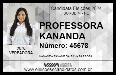 Candidato PROFESSORA KANANDA 2024 - SURUBIM - Eleições