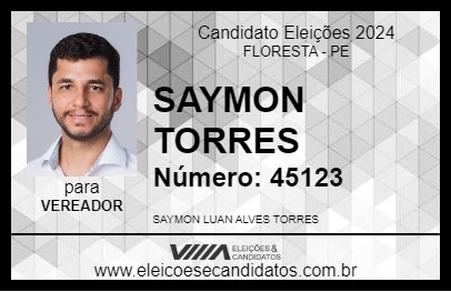 Candidato SAYMON TORRES 2024 - FLORESTA - Eleições