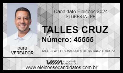 Candidato TALLES CRUZ 2024 - FLORESTA - Eleições