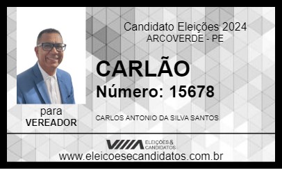 Candidato CARLÃO 2024 - ARCOVERDE - Eleições