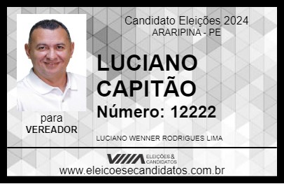 Candidato LUCIANO CAPITÃO 2024 - ARARIPINA - Eleições