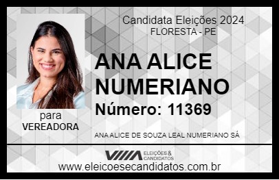 Candidato ANA ALICE NUMERIANO 2024 - FLORESTA - Eleições