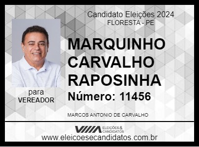 Candidato MARQUINHO CARVALHO RAPOSINHA 2024 - FLORESTA - Eleições