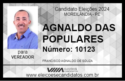 Candidato AGNALDO DAS POPULARES 2024 - MOREILÂNDIA - Eleições