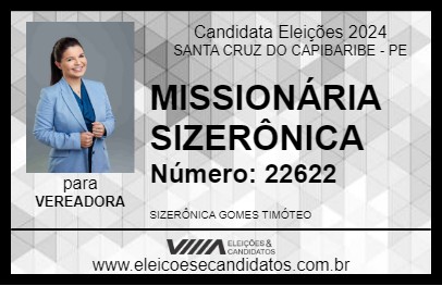 Candidato MISSIONÁRIA SIZERÔNICA 2024 - SANTA CRUZ DO CAPIBARIBE - Eleições