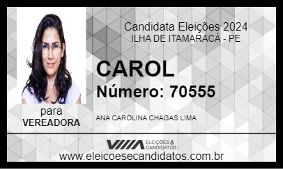 Candidato CAROL 2024 - ILHA DE ITAMARACÁ - Eleições