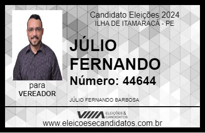 Candidato JÚLIO FERNANDO 2024 - ILHA DE ITAMARACÁ - Eleições