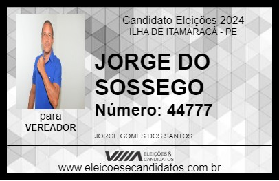 Candidato JORGE DO SOSSEGO 2024 - ILHA DE ITAMARACÁ - Eleições