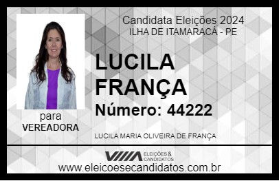 Candidato LUCILA FRANÇA 2024 - ILHA DE ITAMARACÁ - Eleições