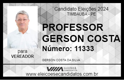 Candidato PROFESSOR GERSON COSTA 2024 - TIMBAÚBA - Eleições