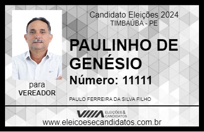 Candidato PAULINHO DE GENÉSIO 2024 - TIMBAÚBA - Eleições