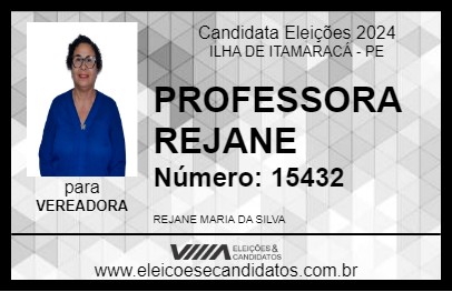 Candidato PROFESSORA REJANE 2024 - ILHA DE ITAMARACÁ - Eleições