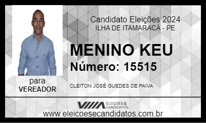 Candidato MENINO KEU 2024 - ILHA DE ITAMARACÁ - Eleições