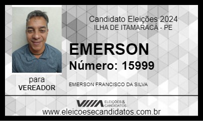 Candidato EMERSON 2024 - ILHA DE ITAMARACÁ - Eleições