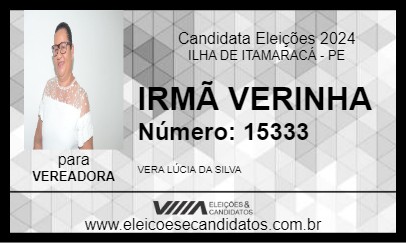 Candidato IRMÃ VERINHA 2024 - ILHA DE ITAMARACÁ - Eleições