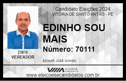 Candidato EDINHO SOU MAIS 2024 - VITÓRIA DE SANTO ANTÃO - Eleições