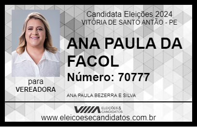 Candidato ANA PAULA DA FACOL 2024 - VITÓRIA DE SANTO ANTÃO - Eleições