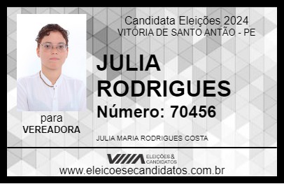 Candidato JULIA RODRIGUES  2024 - VITÓRIA DE SANTO ANTÃO - Eleições