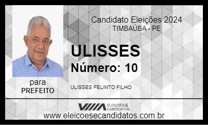 Candidato ULISSES 2024 - TIMBAÚBA - Eleições