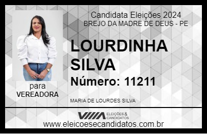 Candidato LOURDINHA SILVA 2024 - BREJO DA MADRE DE DEUS - Eleições