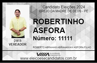 Candidato ROBERTINHO ASFORA 2024 - BREJO DA MADRE DE DEUS - Eleições