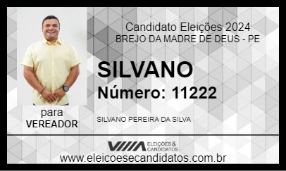 Candidato SILVANO 2024 - BREJO DA MADRE DE DEUS - Eleições