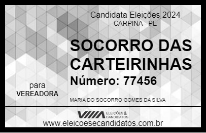 Candidato SOCORRO DAS CARTEIRINHAS 2024 - CARPINA - Eleições