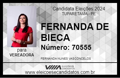 Candidato FERNANDA DE BIECA 2024 - TUPARETAMA - Eleições