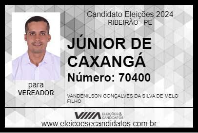 Candidato JÚNIOR DE CAXANGÁ 2024 - RIBEIRÃO - Eleições