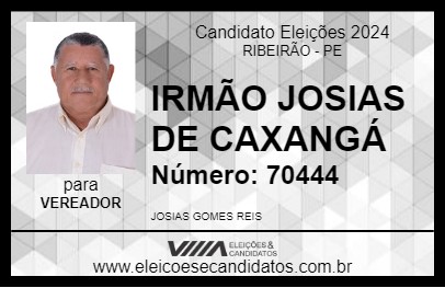 Candidato IRMÃO JOSIAS DE CAXANGÁ 2024 - RIBEIRÃO - Eleições