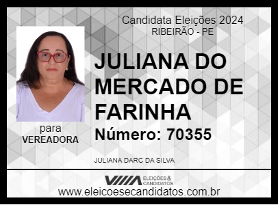 Candidato JULIANA DO MERCADO DE FARINHA 2024 - RIBEIRÃO - Eleições