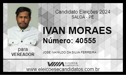 Candidato IVAN MORAES 2024 - SALOÁ - Eleições